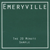 emeryville - 20 minute sample