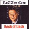 RoTTon Core - Back off Jack