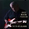 Gus Buzbee- Jazz Rock Fusion